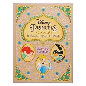 Disney Princess: A Magical Pop Up World