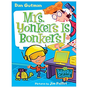 Nơi bán My Weird School #18: Mrs. Yonkers Is Bonkers! - Giá Từ -1đ