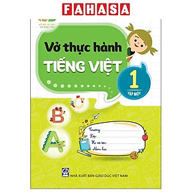 Sách - Vở Thực Hành Tiếng Việt 1 - Tập 1 (Kết Nối) (Chuẩn)