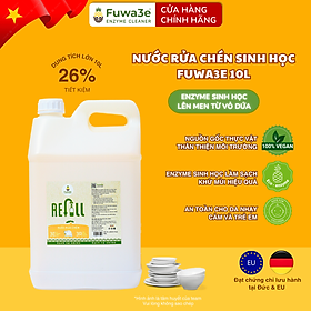 [Can 10L tiết kiệm] Nước rửa chén hữu cơ enzyme sinh học dứa Fuwa3e 10L