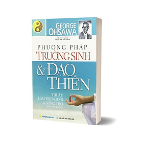 Phương Pháp Trường Sinh Và Đạo Thiền