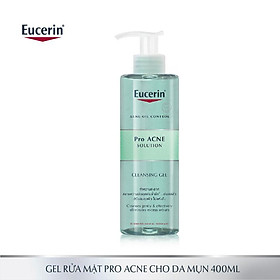 Eucerin pro acne solution cleansing gel: gel rửa mặt da mụn