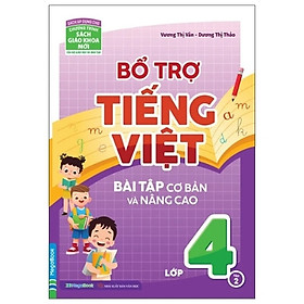 Sách Bổ Trợ Tiếng Việt Bài Tập Cơ Bản Và Nâng Cao Lớp 4 (Chọn Tập)