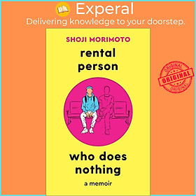 Sách - Rental Person Who Does Nothing - A Memoir by Angus Turvill (UK edition, paperback)