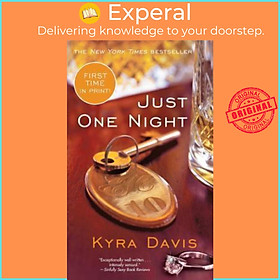 Sách - Just One Night by Kyra Davis (US edition, paperback)