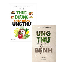 Combo Thực Dưỡng Chiến Thắng Ung Thư + Ung Thư Không Phải Là Bệnh, Mà Là Cơ Chế Chữa Lành (Bộ 2 Cuốn) _THA