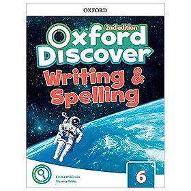 Sách ngoại văn: Oxford Discover 2nd Edition: Level 6: Writing & Spelling Book - Oxford University Press