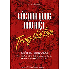 CÁC ANH HÙNG HÀO KIỆT TRONG THỜI LOẠN - SCH