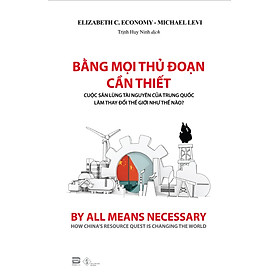  Sách - Bằng Mọi Thủ Đoạn Cần Thiết