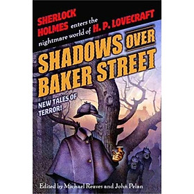 Shadows Over Baker Street: New Tales of Terror!