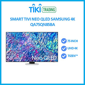 Smart Tivi Neo QLED Samsung 4K 75 inch QA75QN85BA - Model 2022