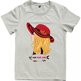 Áo Thun Nữ Họa Tiết I Am That Girl Áo Hạnh Phúc