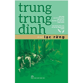 Trung Trung Đỉnh-Lạc Rừng - Bản Quyền