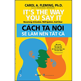 Sách Cách Ta Nói Sẽ Làm Nên Tất Cả