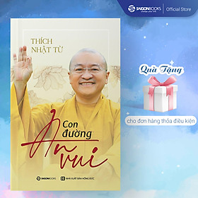 Hình ảnh Con đường an vui - Tác giả Thích Nhật Từ