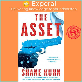 Sách - The Asset by Shane Kuhn (US edition, paperback)