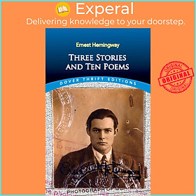 Sách - Three Stories and Ten Poems by Ernest Hemingway (US edition, paperback)