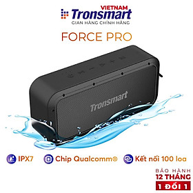 Mua Loa Bluetooth 5.0 Tronsmart Force Pro Chống nước IPX7  Công suất 60W  hỗ trợ NFC  TWS- Hàng chính hãng