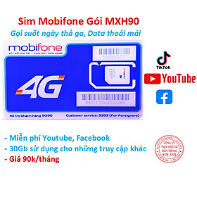 Sim nghe gọi Mobifone 4G gói MXH90, miễn phí 30GB, data mạng xã hội và gọi, Hàng chính hãng