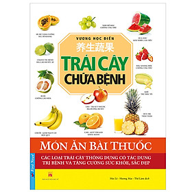 [Download Sách] Trái Cây Chữa Bệnh