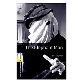 Oxford Bookworms Library - Level 1: The Elephant Man