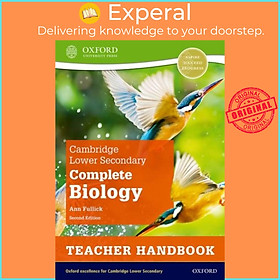 Sách - Cambridge Lower Secondary Complete Biology: Teacher Handbook (Second Editi by Ann Fullick (UK edition, paperback)