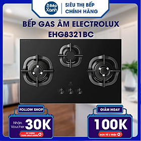 Bếp Gas Âm Electrolux EHG8321BC - Hàng Chính Hãng