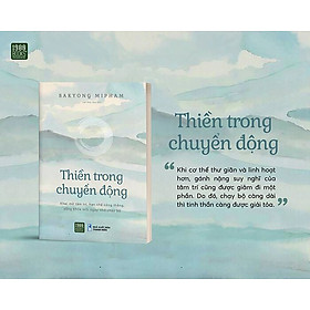 Thiền Trong Chuyển Động