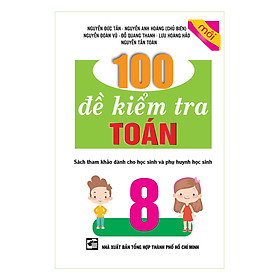 Hình ảnh 100 đề kiểm tra Toán lớp 8