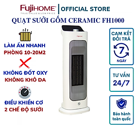 Mua Quạt sưởi gốm để bàn FUJIHOME FH1000 nhỏ gọn  Làm ấm nhanh  2 chế độ sưởi  Tiết kiệm điện  Hàng chính hãng