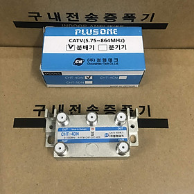 Mua Bộ Chia 4 CHT  PLUSONE - Hàn Quốc  Dùng Chia Truyền Hình Cáp  Anten KTS - HÀNG CHÍNH HÃNG