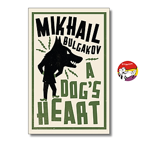Sách - A Dog's Heart by Mikhail Bulgakov | Classic Fiction / Ngoại văn Nhập khẩu