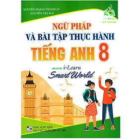 Hình ảnh Sách - Ngữ Pháp Và Bài Tập Thực Hành Tiếng Anh 8 (BT)