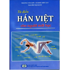 [Download Sách] Từ Điển Hán Việt Cho Người Mới Học
