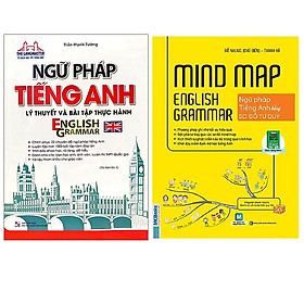 Combo Ngữ Pháp Tiếng Anh Lý Thuyết Và Bài Tập Thực Hành+Mindmap English Grammar - Ngữ Pháp Tiếng Anh Bằng Sơ Đồ Tư Duy