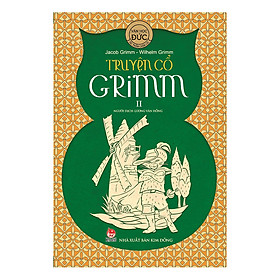 Truyện Cổ Grim - Tập 2 (Tái Bản 2019)