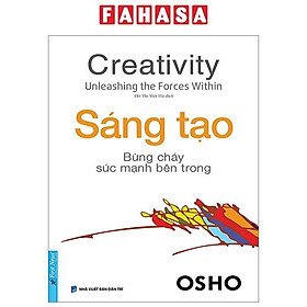 Creativity - Sáng Tạo - Bừng Cháy Sức Mạnh Bên Trong (Tái Bản 2022)