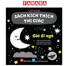 Sách - Sách Kích Thích Thị Giác - Giờ Đi Ngủ - Bìa Cứng