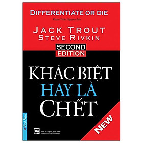 [Download Sách] Khác Biệt Hay Là Chết (Tái Bản 2021)