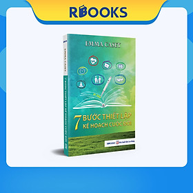 7 Bước Thiết Lập Kế Hoạch Cuộc Đời