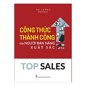 Top Sales - Công Thức Thành Công Của Người Bán Hàng Xuất Sắc