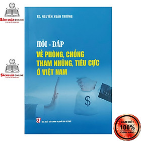 Hình ảnh Sách - Hỏi đáp về phòng chống tham nhũng tiêu cực ở Việt Nam