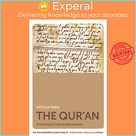 Sách - The Qur'an - A Historical-Critical Introduction by Nicolai Sinai (UK edition, paperback)