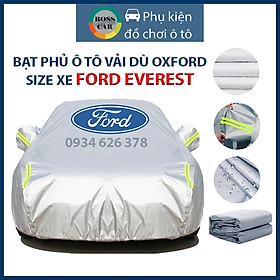 Bạt phủ xe ô tô Ford Everest 3 lớp tráng bạc thông minh, chất liệu vải dù oxford cao cấp, áo chùm bảo vệ xe 4,5,7 chỗ