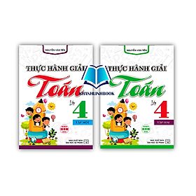 Sách - Combo Thực Hành Giải Toán Lớp 4 Tập 1 + 2 (Dùng Chung Cho Các Bộ SGK Hiện Hành)