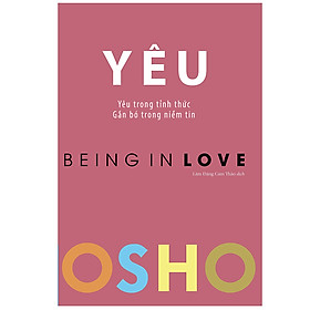 OSHO - Yêu - Being In Love