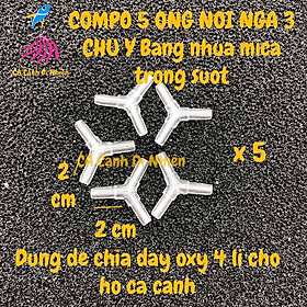 Mua Ống NỐI NGÃ 3 CHỮ Y bằng nhựa MICA trong suốt chia dây Oxy 4 li hồ cá