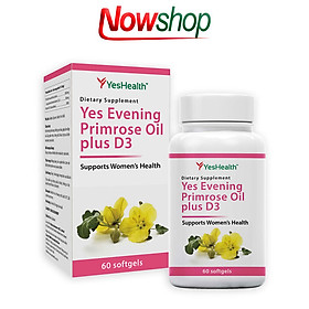 Viên uống hoa anh thảo Yeshealth Yes Evening Primrose Oil Plus D3 hỗ trợ cải thiện và tăng cường nội tiết tố nữ đẹp da