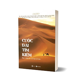 Cuộc Đại Tìm Kiếm - Bạn Chính Là Cái Bạn Đi Tìm