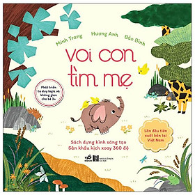 Voi Con Tìm Mẹ
